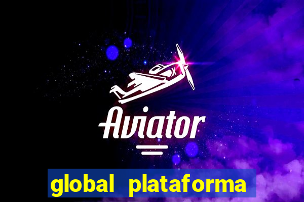 global plataforma de jogos